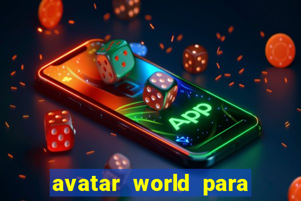 avatar world para imprimir e colorir